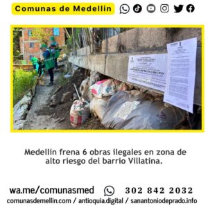 Medellín frena 6 obras en zona de riesgo de Villatina