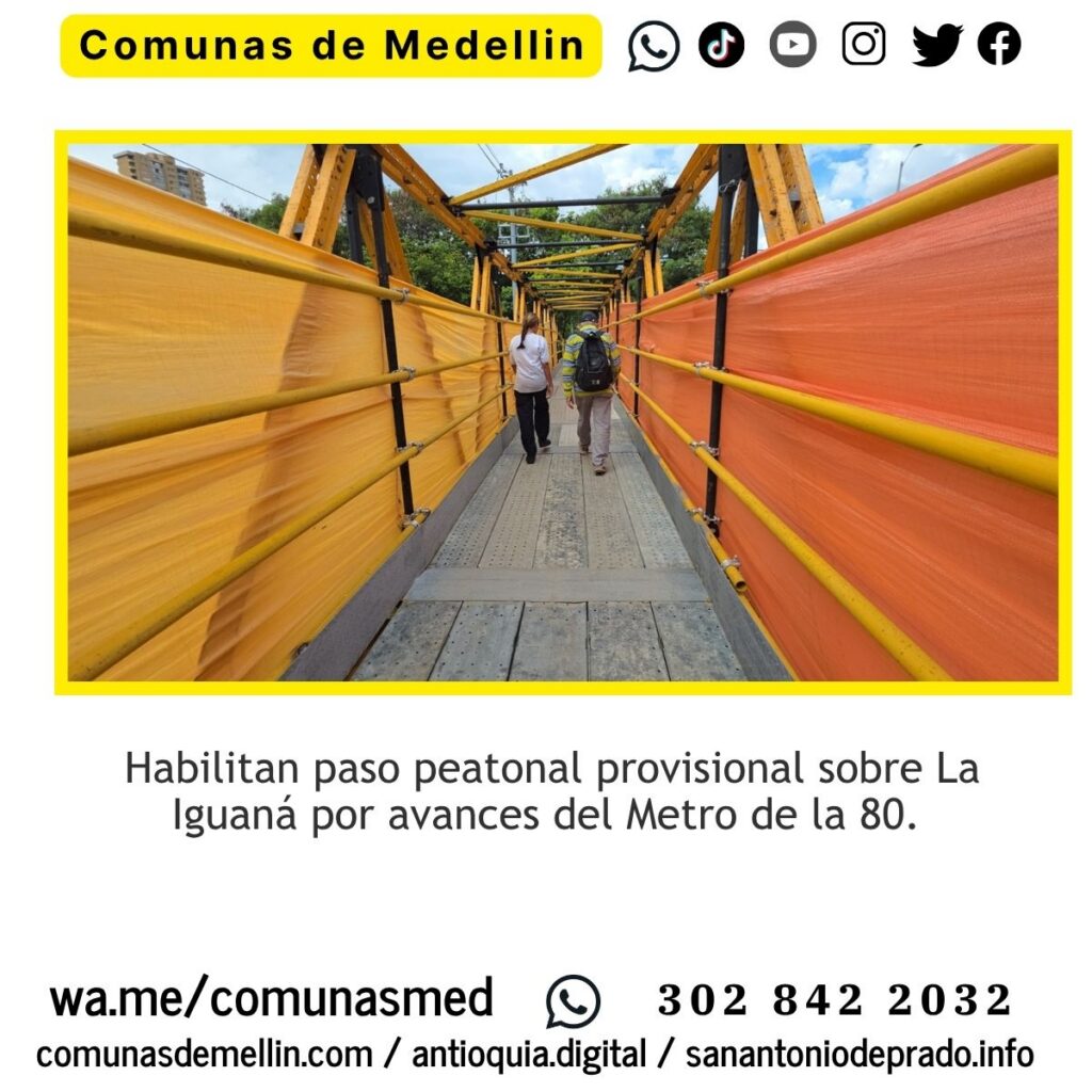 Nuevo puente peatonal sobre La Iguaná por Metro de la 80