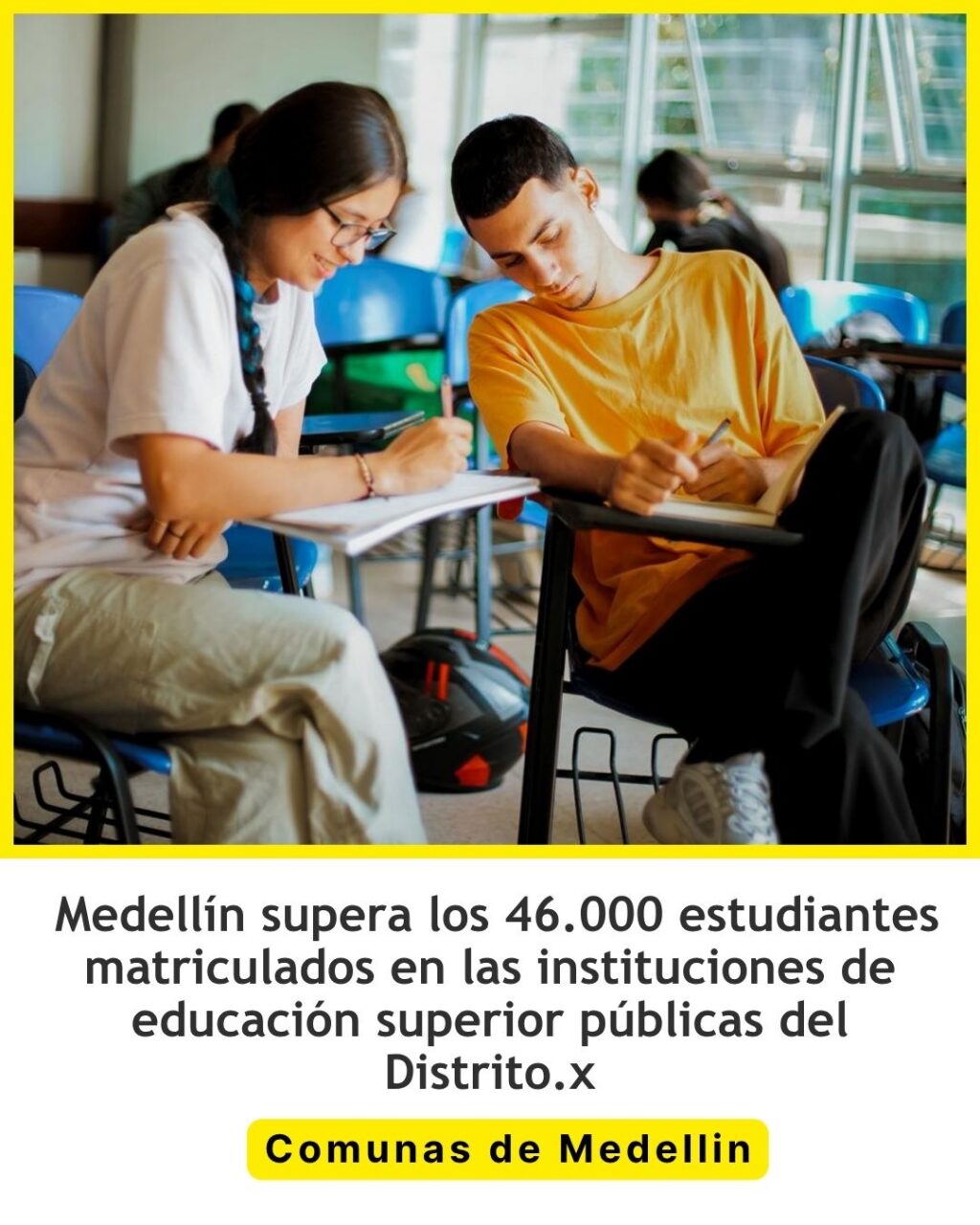 Medellín supera 46.000 matriculados en sus universidades