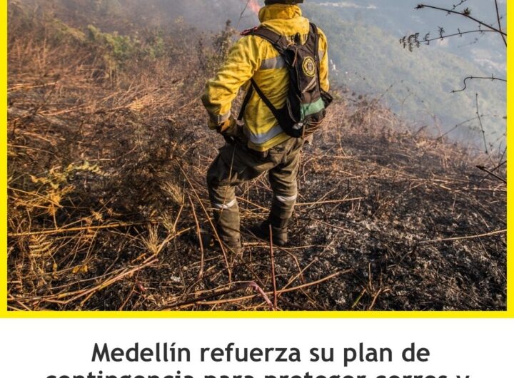 Medellín refuerza plan contra incendios forestales