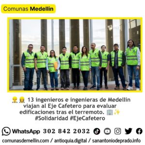 Medellín envía 13 ingenieros al Eje Cafetero