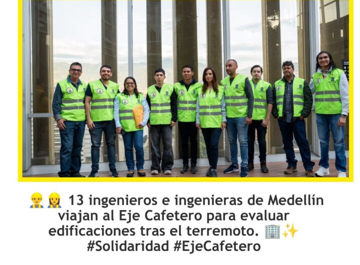 Medellín envía 13 ingenieros al Eje Cafetero
