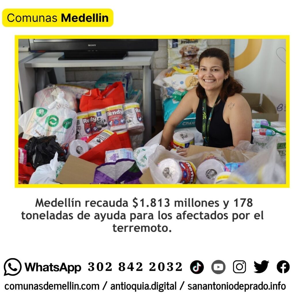 Medellín recauda $1.813 millones por terremoto