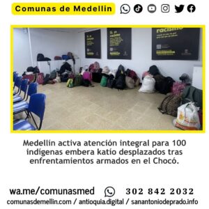Medellín atiende a desplazados embera katío del Chocó