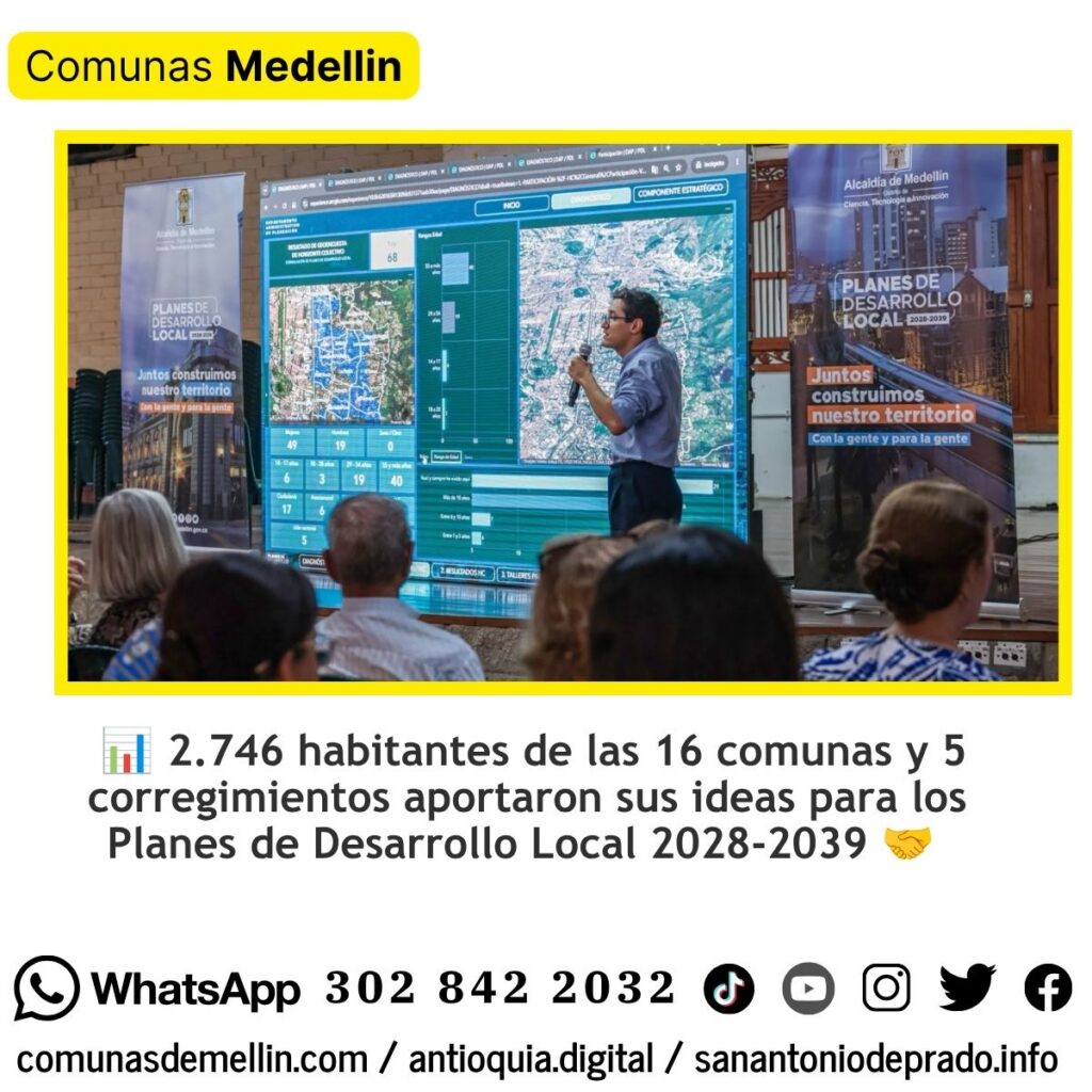 Medellín impulsa sus Planes de Desarrollo Local