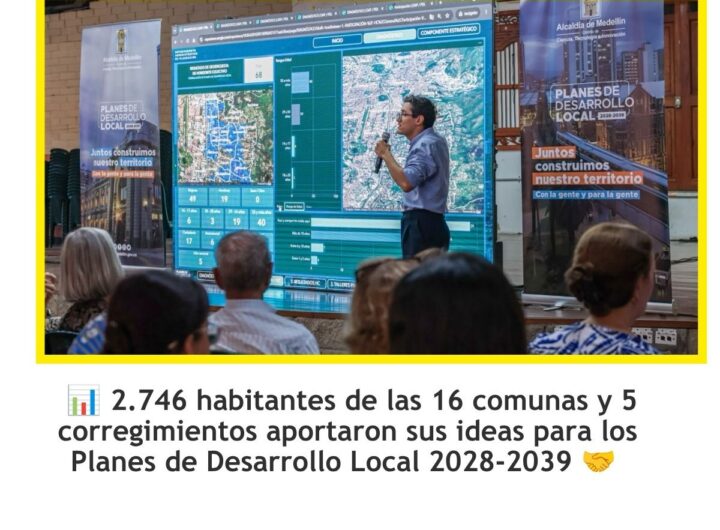 Medellín impulsa sus Planes de Desarrollo Local