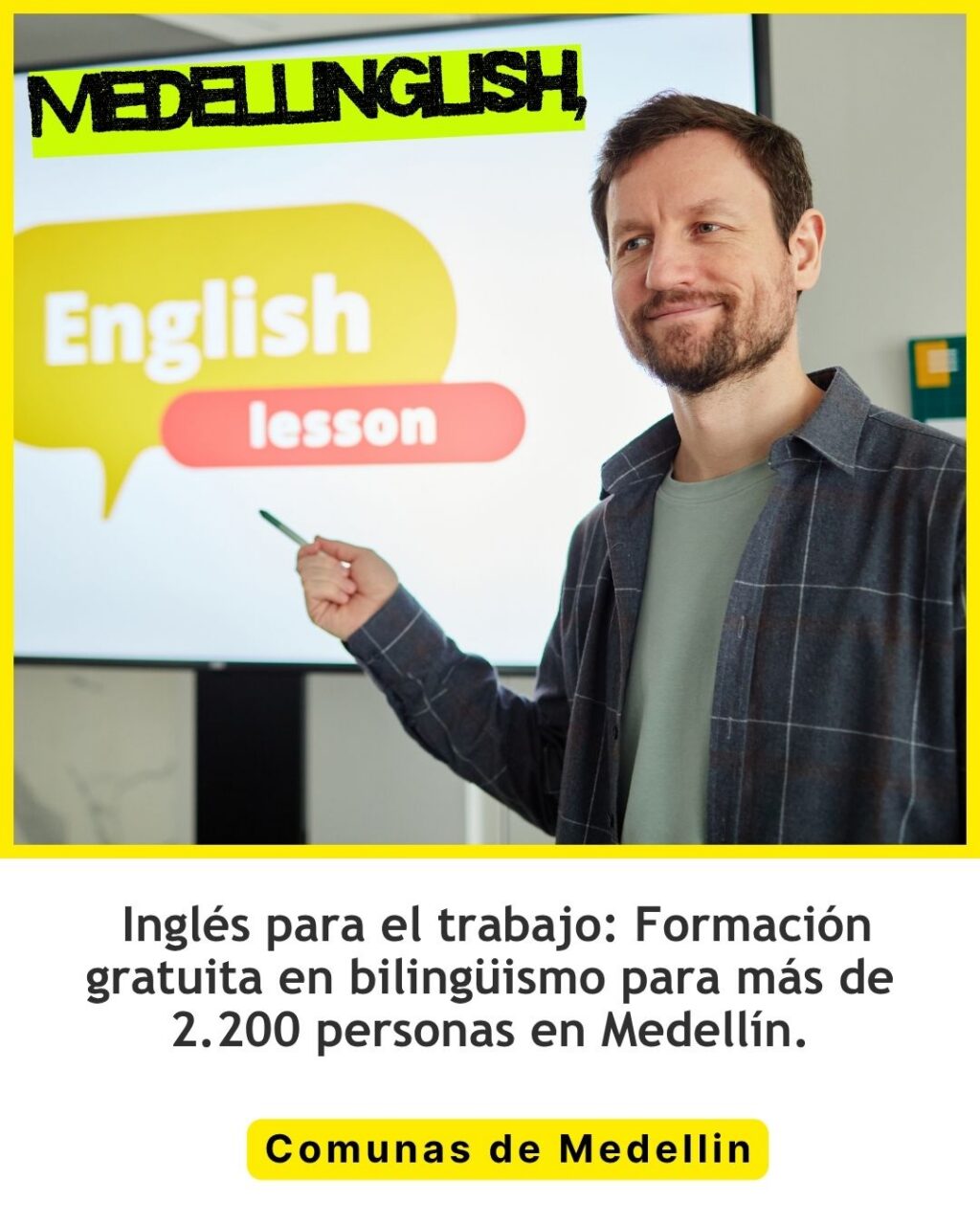 Medellín abre cupos de inglés para el trabajo