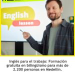 Medellín abre cupos de inglés para el trabajo