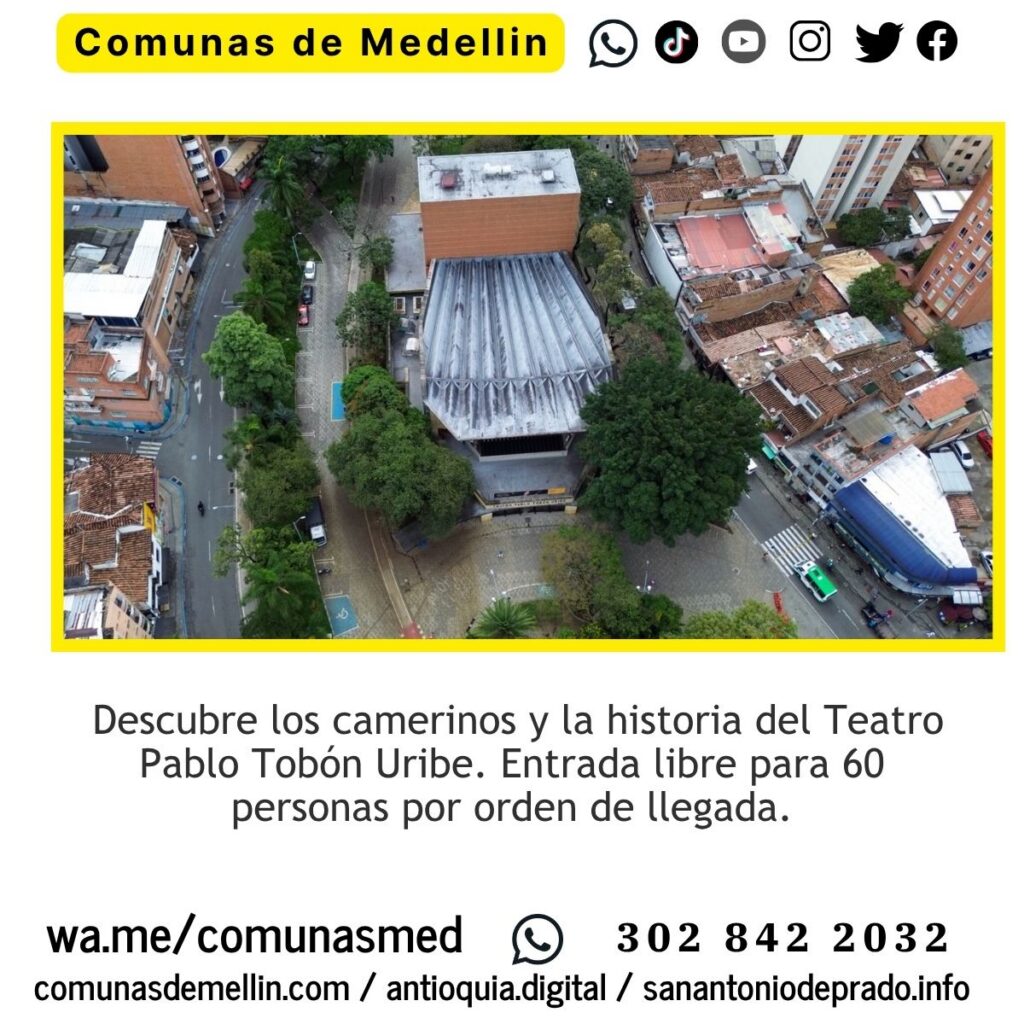 Recorrido gratis por el Teatro Pablo Tobón Uribe