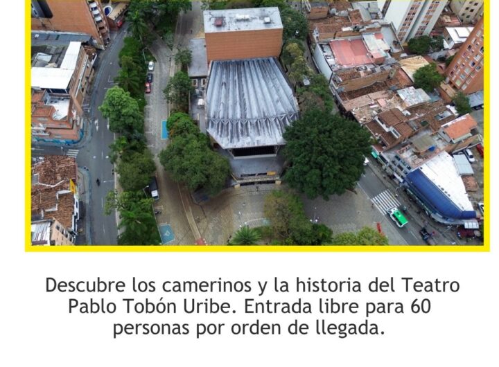 Recorrido gratis por el Teatro Pablo Tobón Uribe