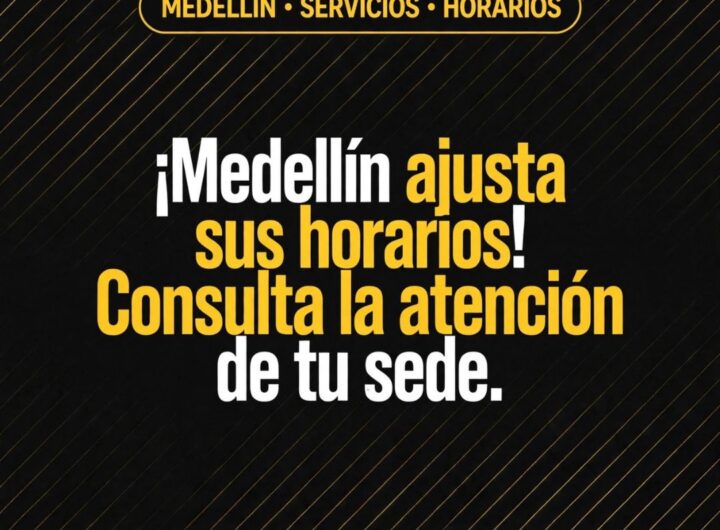 Cambian horarios de atención en sedes de Alcaldía de Medellín