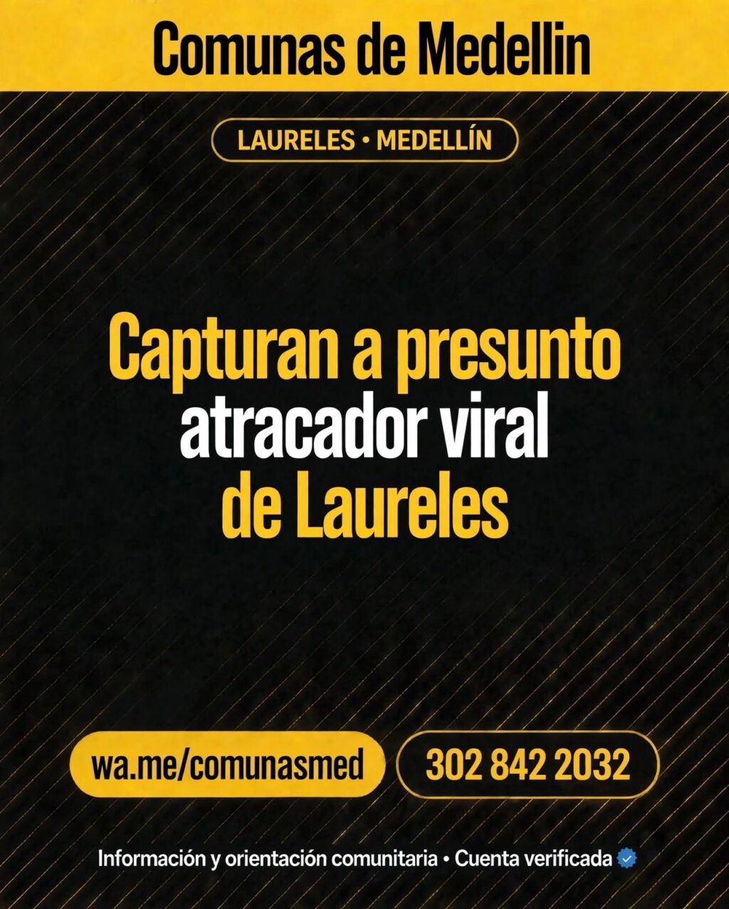 Capturan a presunto atracador viral de Laureles