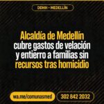 Medellín refuerza apoyo integral a víctimas de homicidio