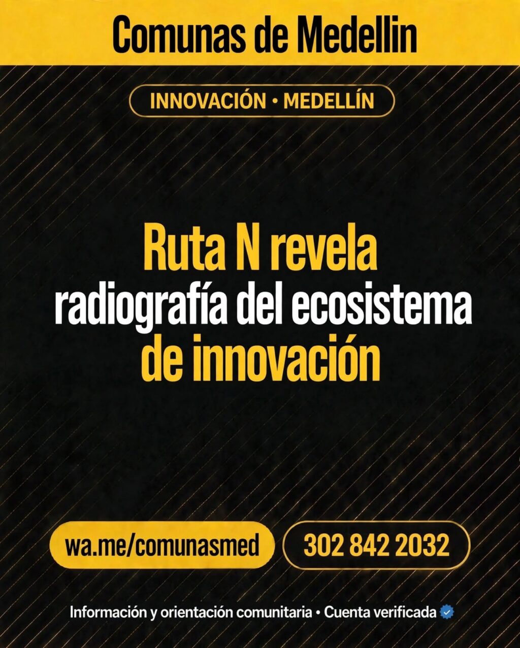 Ruta N revela radiografía del ecosistema de innovación
