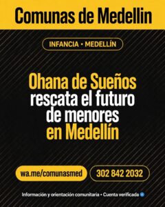 Ohana de Sueños rescata el futuro de menores en Medellín