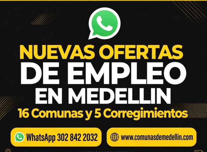 Nuevas vacantes laborales de la Alcaldía de Medellín