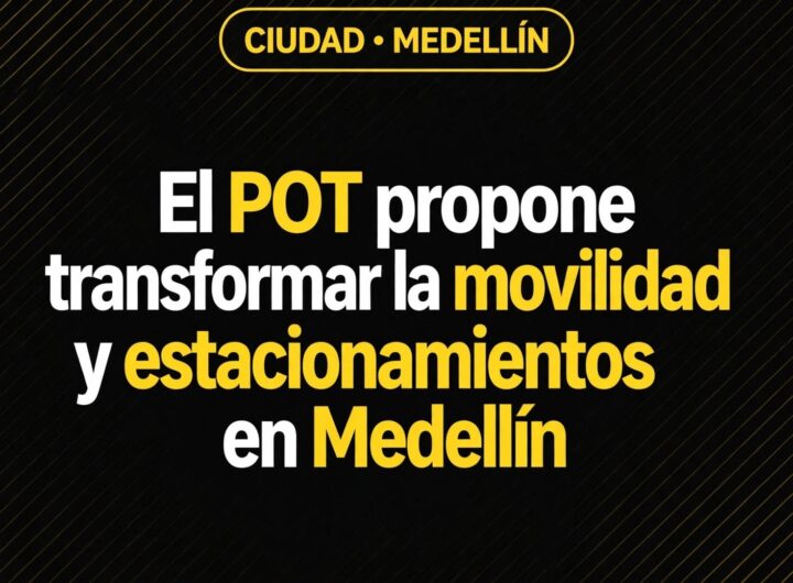 El POT propone cambios en estacionamientos y movilidad