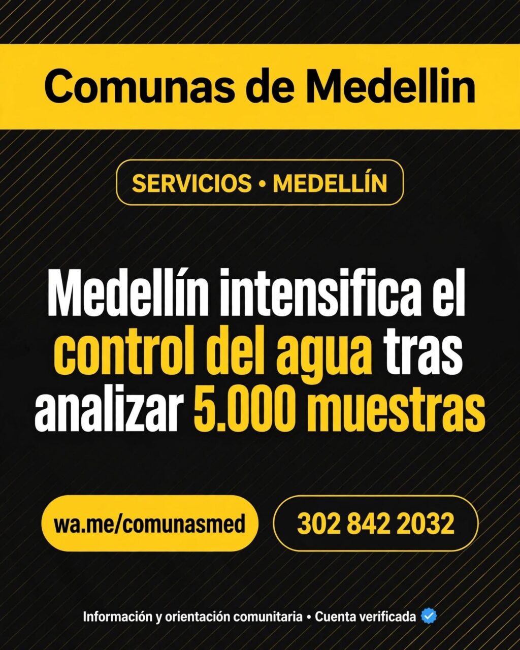 Calidad del agua en Medellín: más de 5.000 muestras