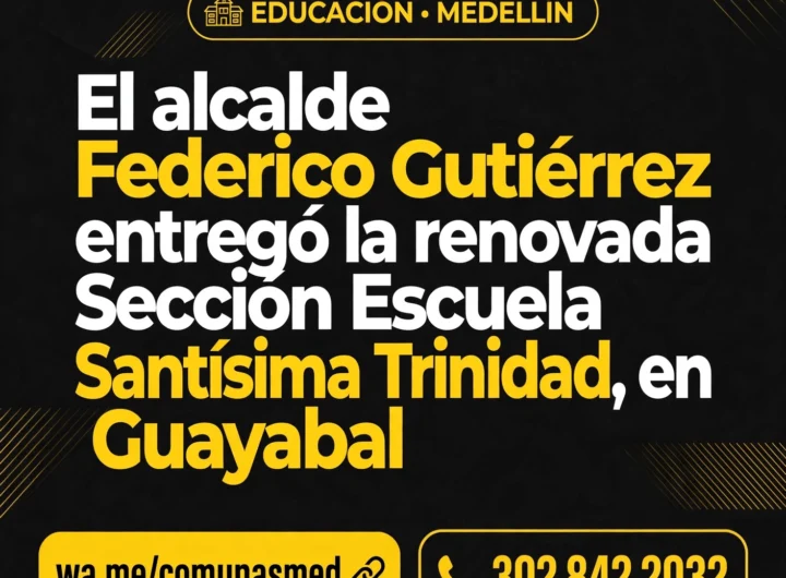 Escuela Santísima Trinidad fue entregada en Guayabal