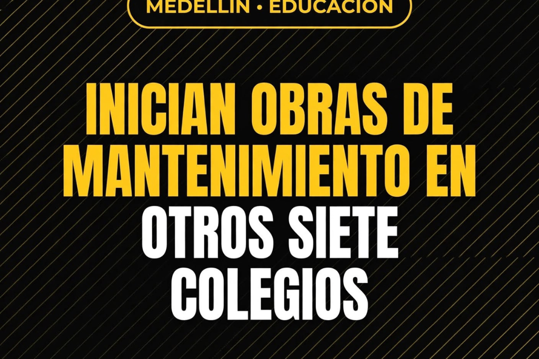 Mantenimiento en siete colegios de Medellín