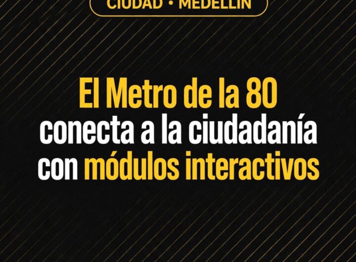 Metro de la 80 presenta módulos interactivos en Medellín