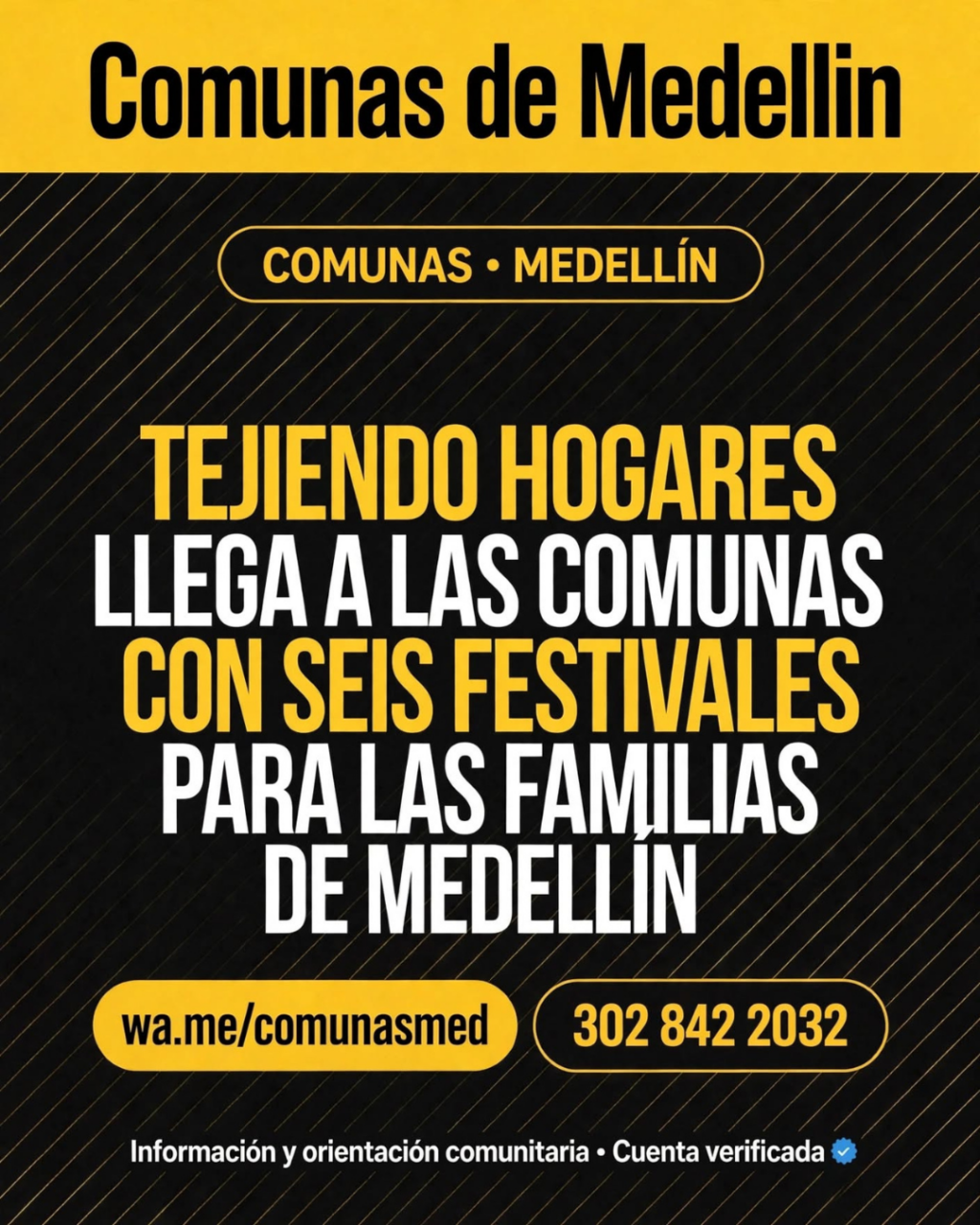 Festivales Tejiendo Hogares llegan a las comunas de Medellín