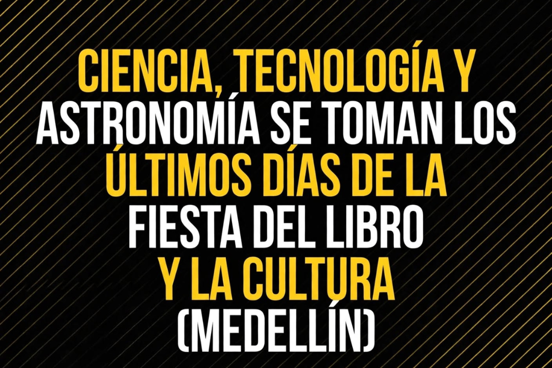 Ciencia y astronomía en la Fiesta del Libro 2026