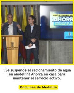 Suspenden racionamiento de agua en Medellín por ahorro