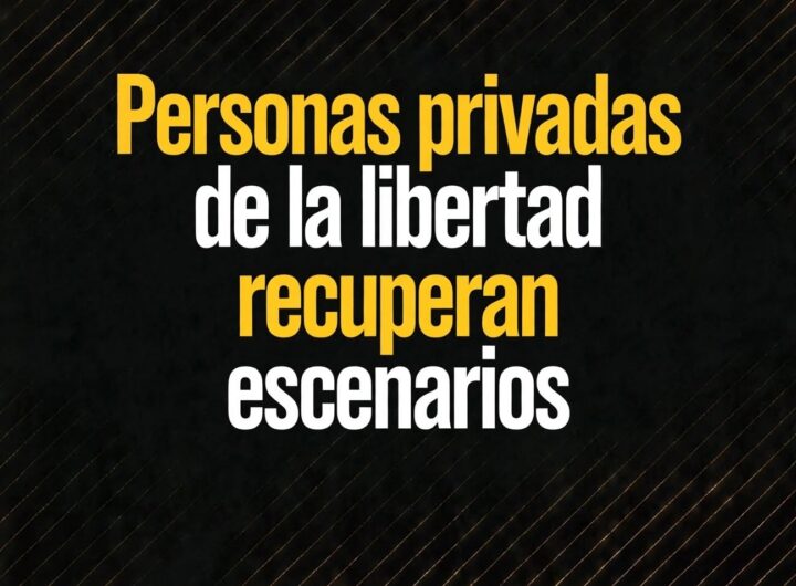Personas privadas de la libertad recuperan escenarios