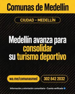 Medellín avanza para consolidar su turismo deportivo