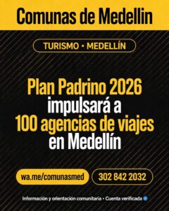 Plan Padrino 2026 impulsará a 100 agencias de viajes en Medellín