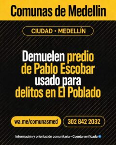 Demuelen predio de Pablo Escobar usado para delitos en El Poblado