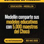 Medellín comparte sus modelos educativos con 5.000 maestros del Chocó