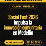Social Fest 2026 impulsa la innovación comunitaria en Medellín