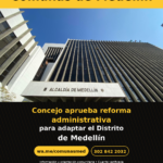 Concejo aprueba reforma administrativa para adaptar el Distrito de Medellín
