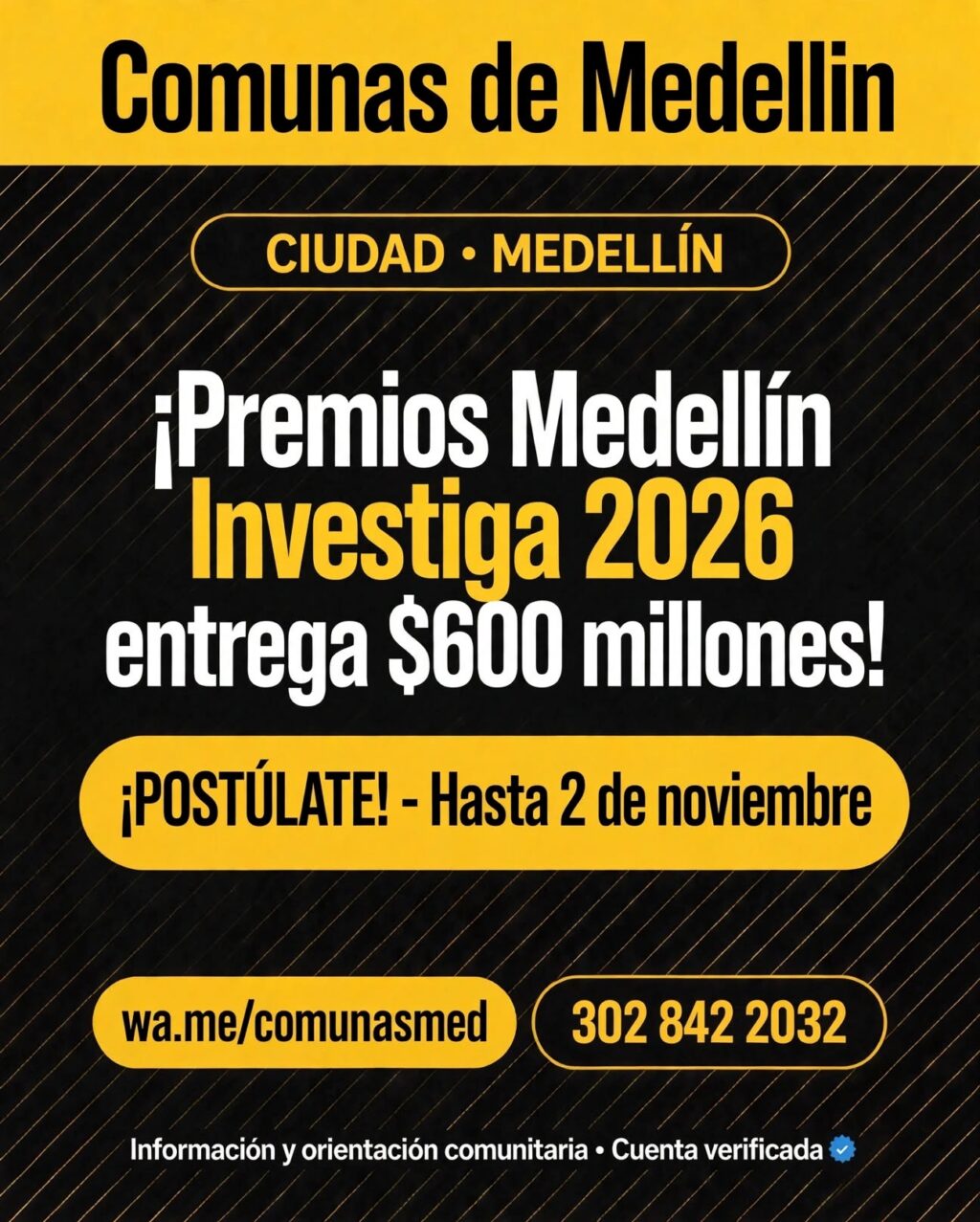 Abren premios Medellín Investiga 2026 con $600 millones en estímulos