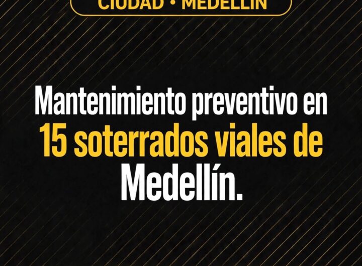 Medellín activa plan preventivo en 15 soterrados viales por lluvias